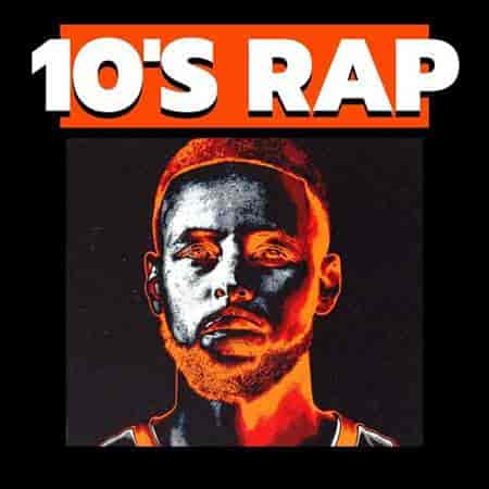 10's Rap (2023) торрент