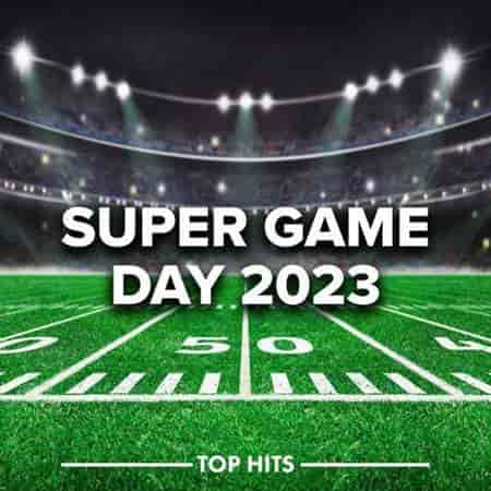 Super Game Day 2023 - Halftime Show - Tailgate Party