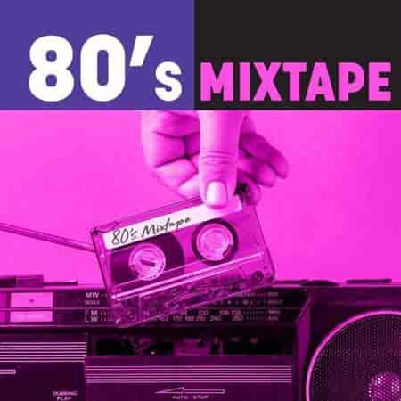 80's Mixtape (2023) торрент
