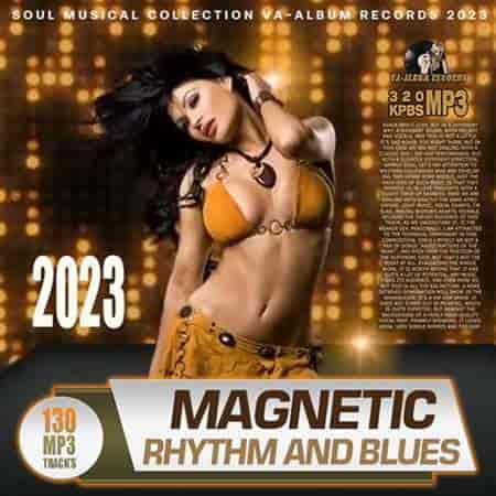 Magnetic Rhythm And Blues (2023) торрент