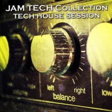Jam Tech Collection (Tech House Session)