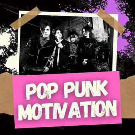 Pop Punk Motivation (2023) торрент