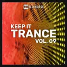 Keep It Trance Vol. 09 (2023) торрент