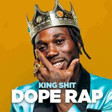 King Shit - Dope Rap