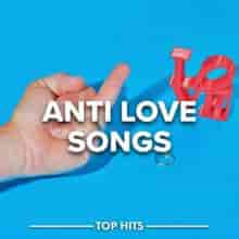 Anti Love Songs (2023) торрент