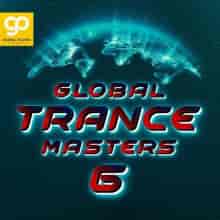 Global Trance Masters Vol. 6 (2023) торрент