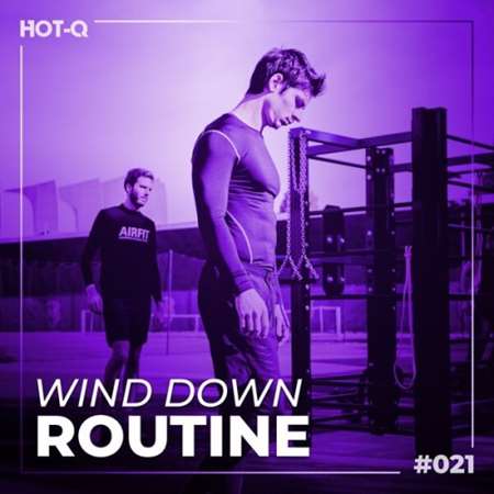 Wind Down Routine 021 (2023) торрент
