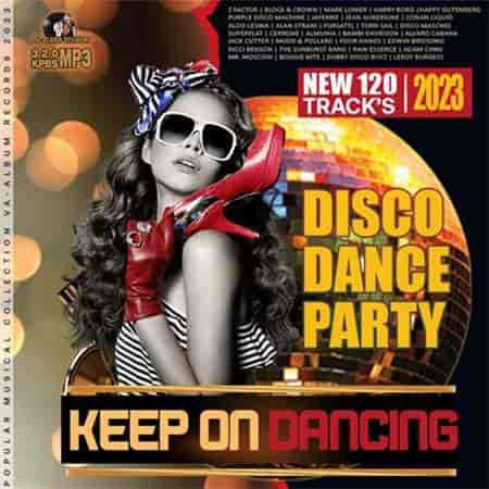 Keep On Dancing: Dance Disco Party (2023) торрент