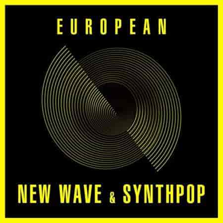 European New Wave & Synthpop (2023) торрент