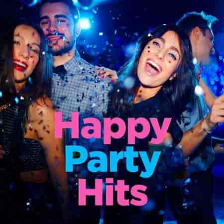 Happy Party Hits (2023) торрент