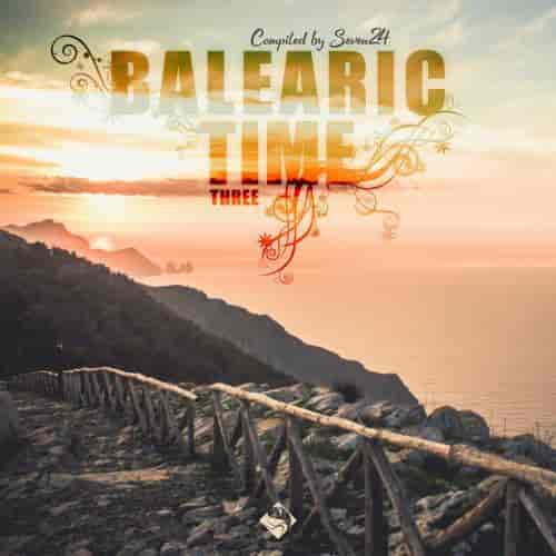 Balearic Time, Three [Compiled by Seven24] (2023) торрент