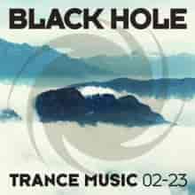 Black Hole Trance Music (02-23) (2023) торрент