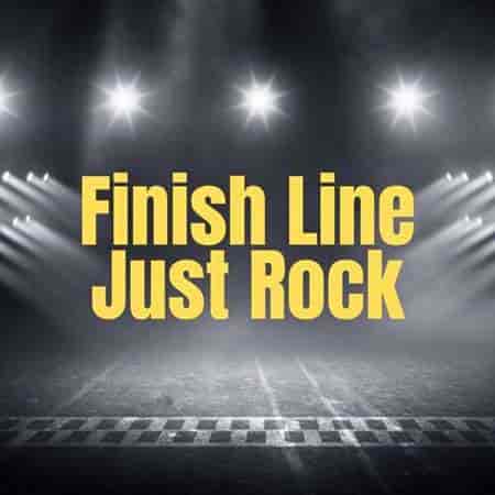 Finish Line - Just Rock (2023) торрент