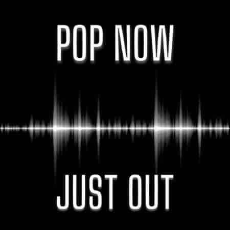 Pop Now - Just Out (2023) торрент