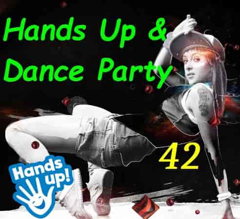 Hands Up! & Dance Party Vol.42 (2023) торрент