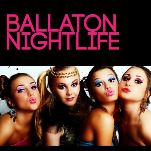 Ballaton Nightlife (2023) торрент