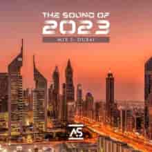 The Sound of 2023 Mix 5: Dubai (2023) торрент