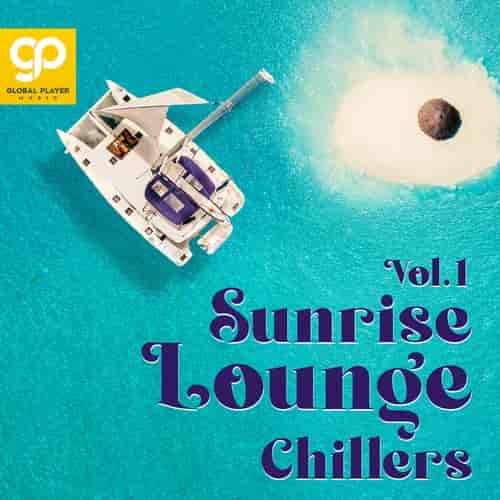 Sunrise Lounge Chillers, Vol. 1-2 (2023) торрент