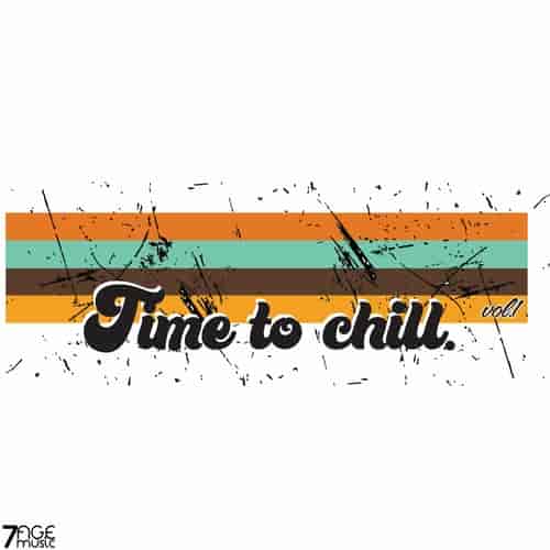 Time to Chill, Vol. 1 (2023) торрент