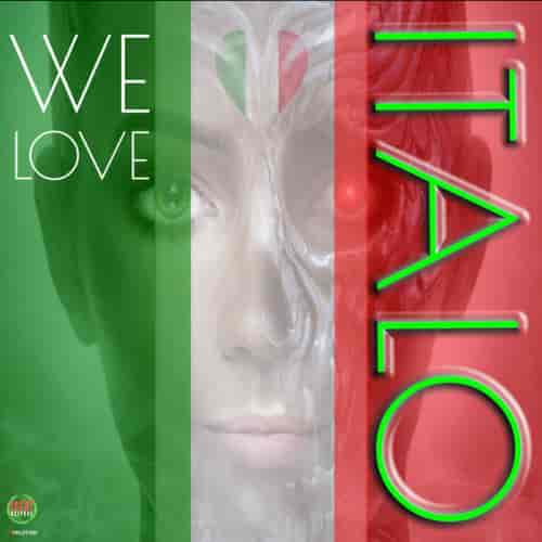 We Love Italo (2023) торрент