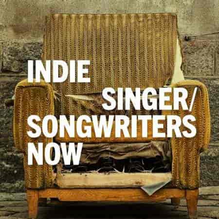 Indie Singer/Songwriters Now (2023) торрент