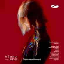 Armin van Buuren - A State Of Trance - Celebration Weekend (2023) торрент