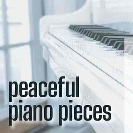 Peaceful Piano Pieces (2023) торрент