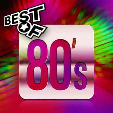 Best of 80’s - Anni Ottanta