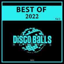 Best Of Disco Balls Records 2022, Vol. 2 (2023) торрент