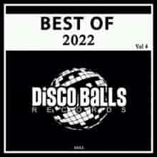 Best Of Disco Balls Records 2022, Vol. 4 (2023) торрент