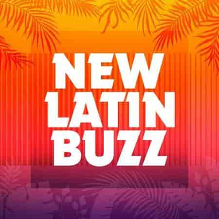 New Latin Buzz (2023) торрент
