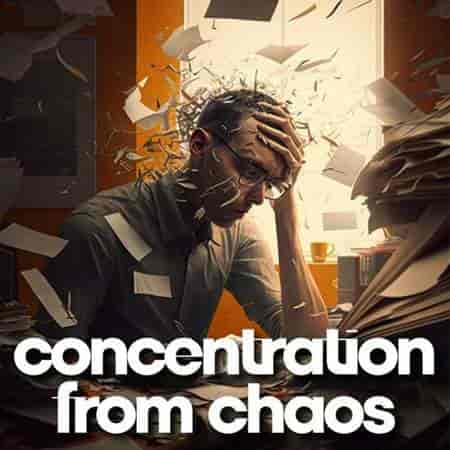 concentration from chaos (2023) торрент