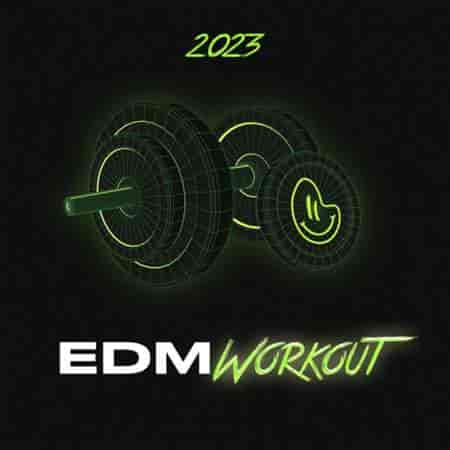 EDM Workout 2023 (2023) торрент
