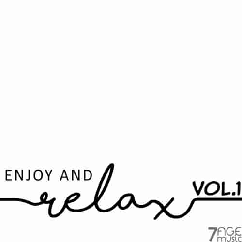 Enjoy and Relax, Vol. 1 (2023) торрент