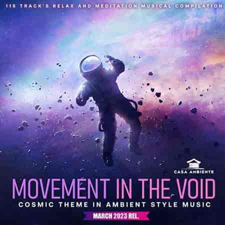 Movement In The Void (2023) торрент