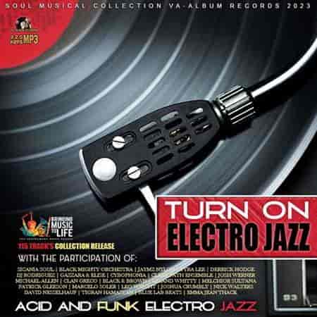 Turn On Electro Jazz (2023) торрент