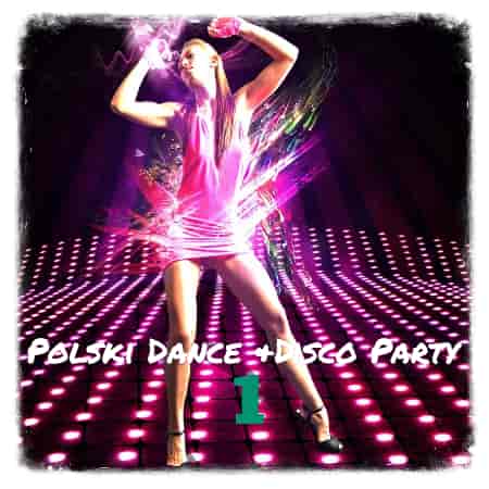 Polski Dance & Disco Party [01-08]