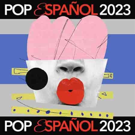 Pop Español (2023) торрент