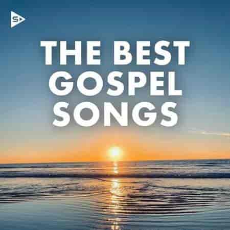 The Best Gospel Songs (2023) торрент