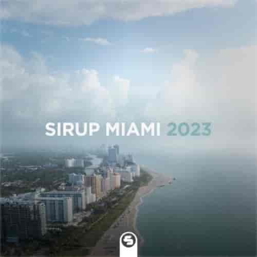 Sirup Miami 2023 (2023) торрент