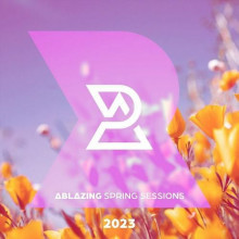 Ablazing Spring Sessions 2023 (2023) торрент