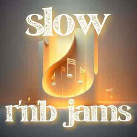 slow r'n'b jams (2023) торрент