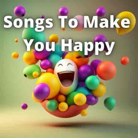 Songs to Make You Happy