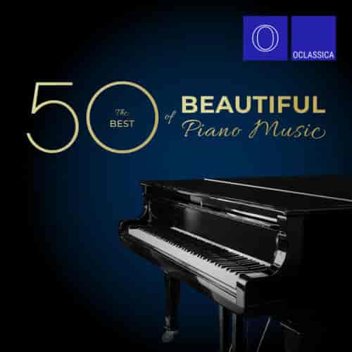 The Best 50 of Beautiful Piano Music (2023) торрент