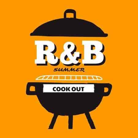 R&B Summer Cookout (2023) торрент