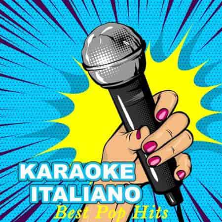 Karaoke Italiano Best Pop Hits (2023) торрент
