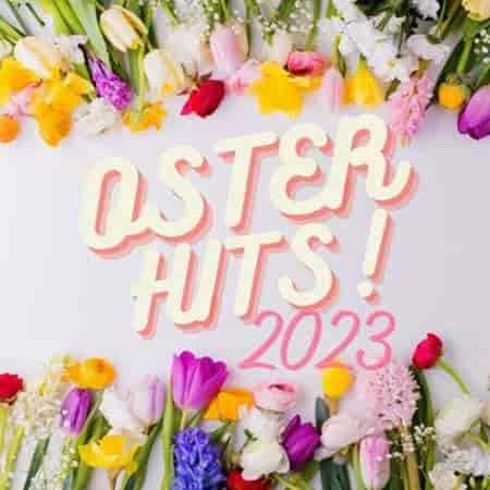 Oster Hits (2023) торрент