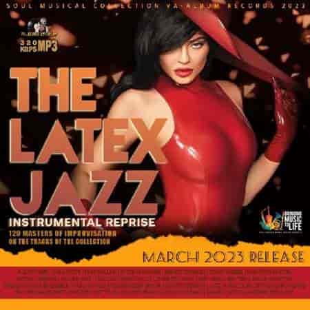 The Latex Jazz (2023) торрент