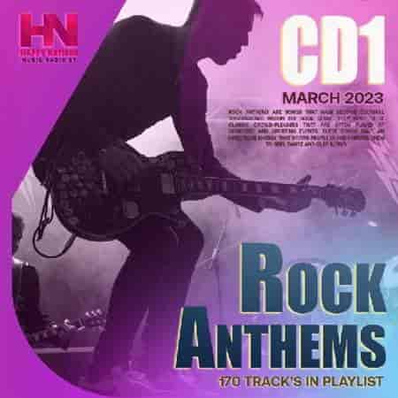 Rock Anthems CD1 (2023) торрент