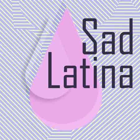 Sad Latina (2023) торрент